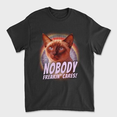 Cat Nobody Freakin Cares, Tricou Barbati (Unisex)