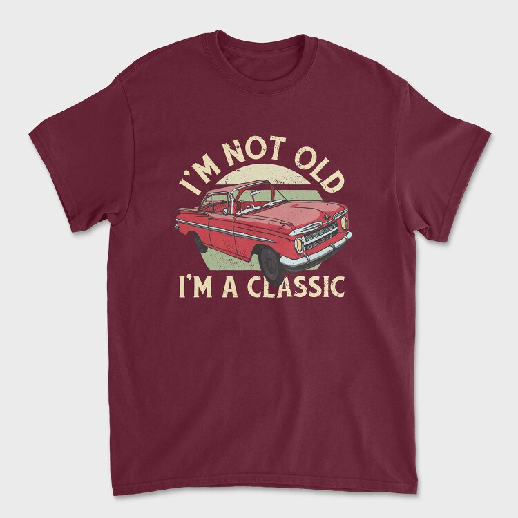 Tricou Barbati (Unisex), Classic Car Not Old