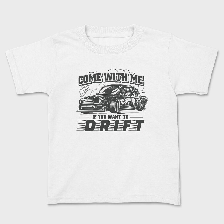 Tricou Copii, Come Drift