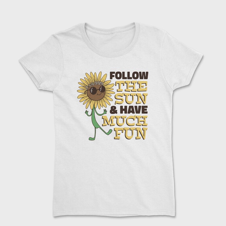 Follow the Sun and Have Much Fun, Tricou Femei