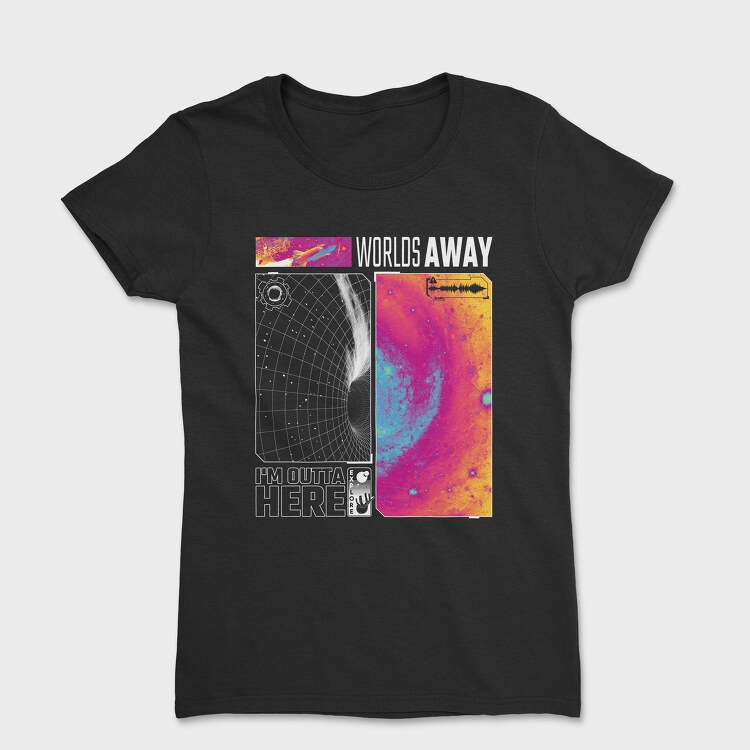 Tricou Femei, Galaxy Worlds Away