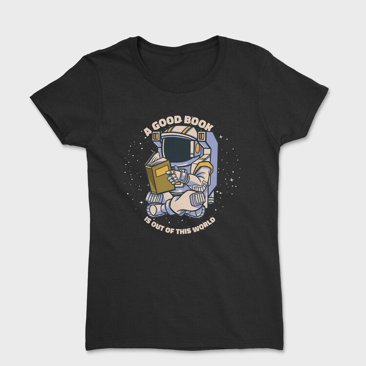 Tricou Femei, Good Book Astronaut