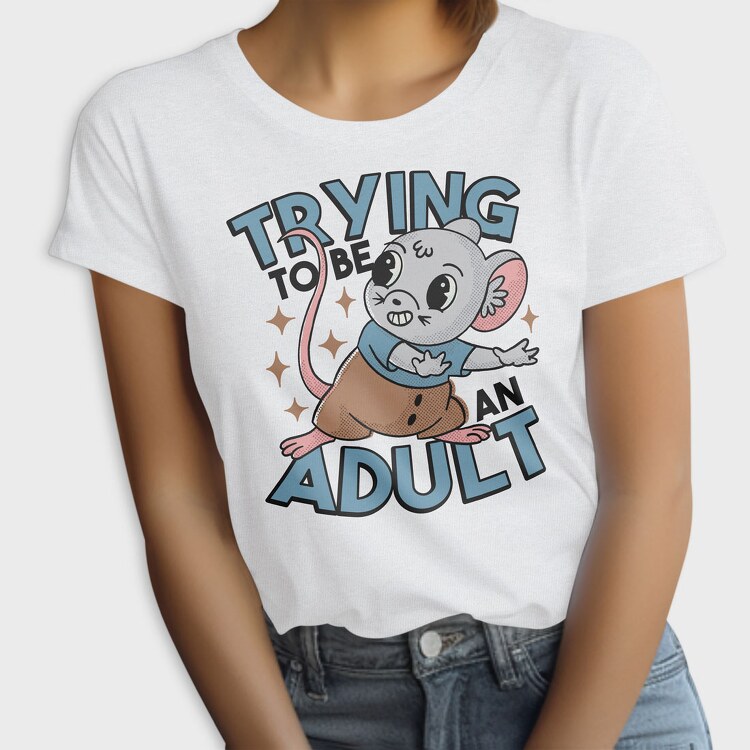 Rat Trying to Be an Adult, Tricou Femei