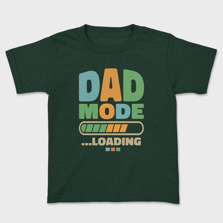 Tricou Copii, Loading Dad Mode