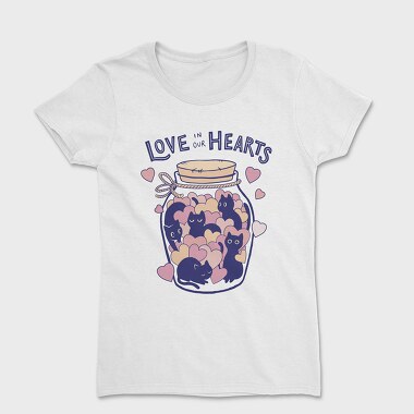 Love in Our Hearts Cats Jar, Tricou Femei