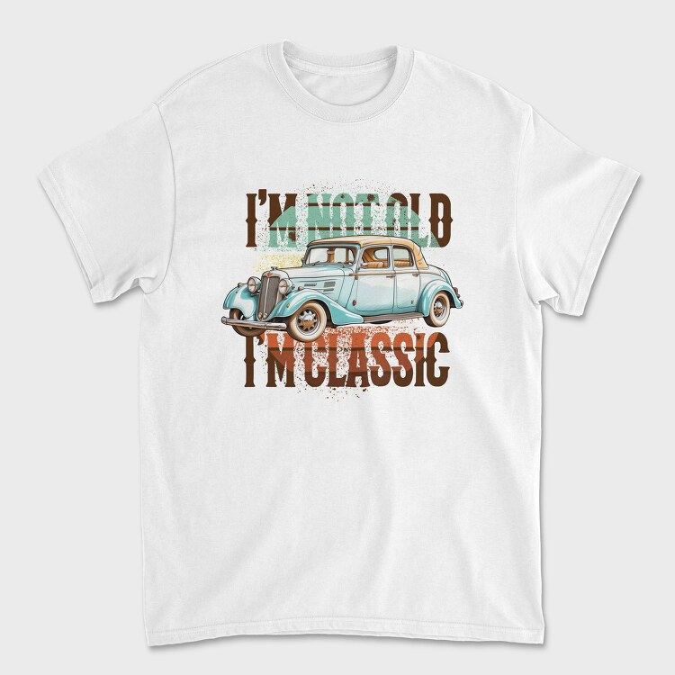 Tricou Barbati (Unisex), Old Car Quote