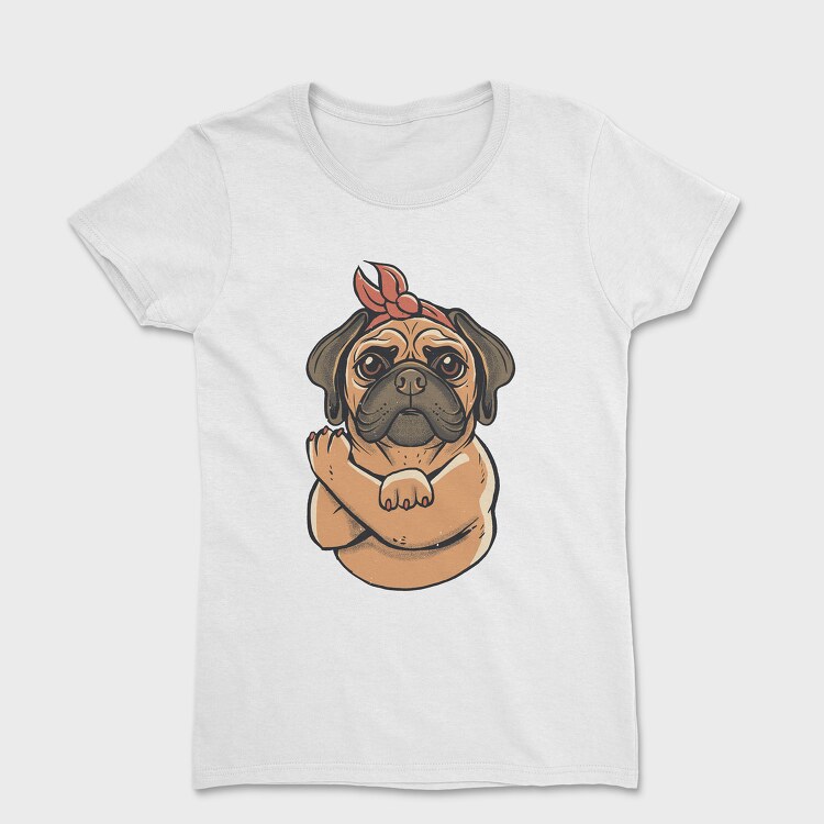 Tricou Femei, Pug Strong Woman