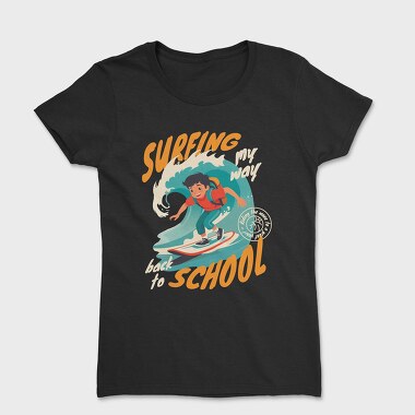 Surfing My Way Back to School, Tricou Femei