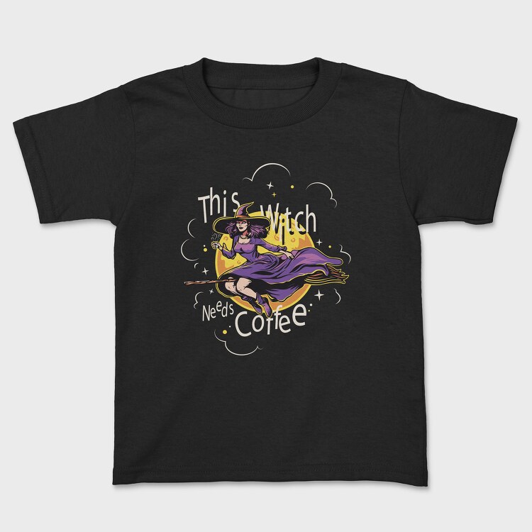 This Witch Needs Cofee, Tricou Copii