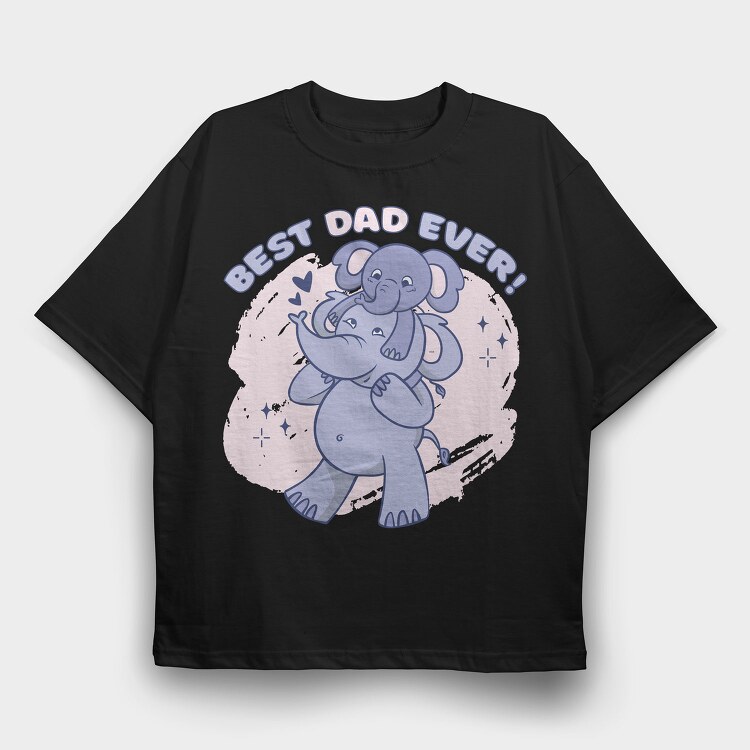 Best Dad Ever Elephants, Tricou Oversize Barbati (Unisex)