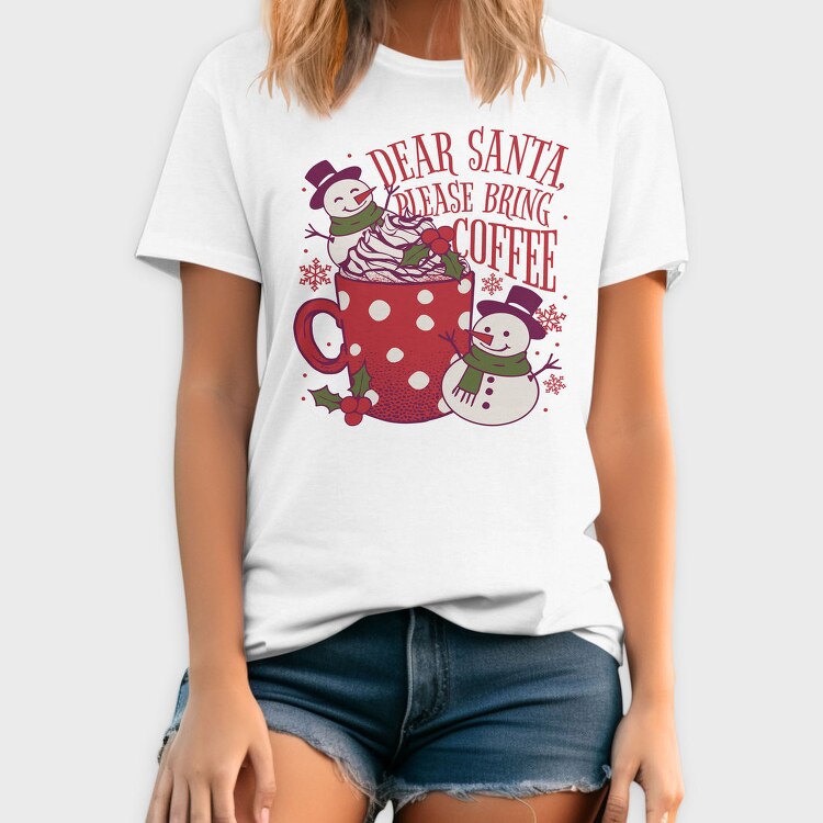 Snowman Coffee Dear Santa, Tricou Barbati (Unisex)