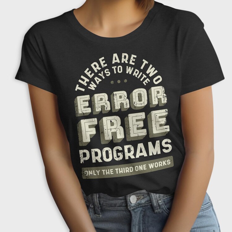 Programmer Error, Tricou Femei
