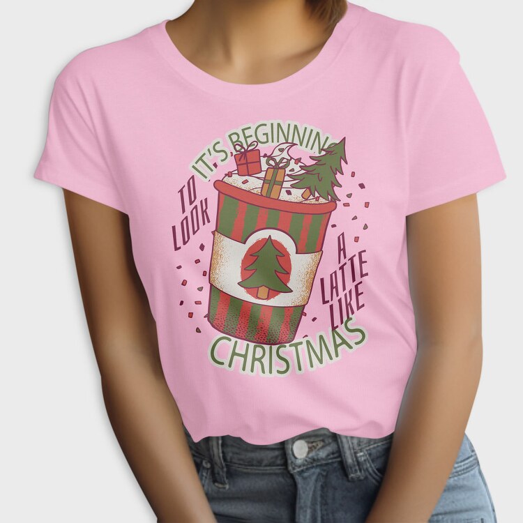 Christmas Latte A Latte Like, Tricou Femei