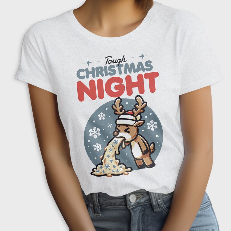 Christmas Sick Reindeer Night, Tricou Femei