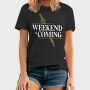 Weekend Is Coming Sword, Tricou Barbati (Unisex)