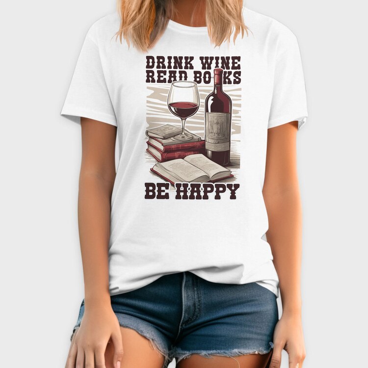 Wine And Books Happy Happiness, Tricou Barbati (Unisex)