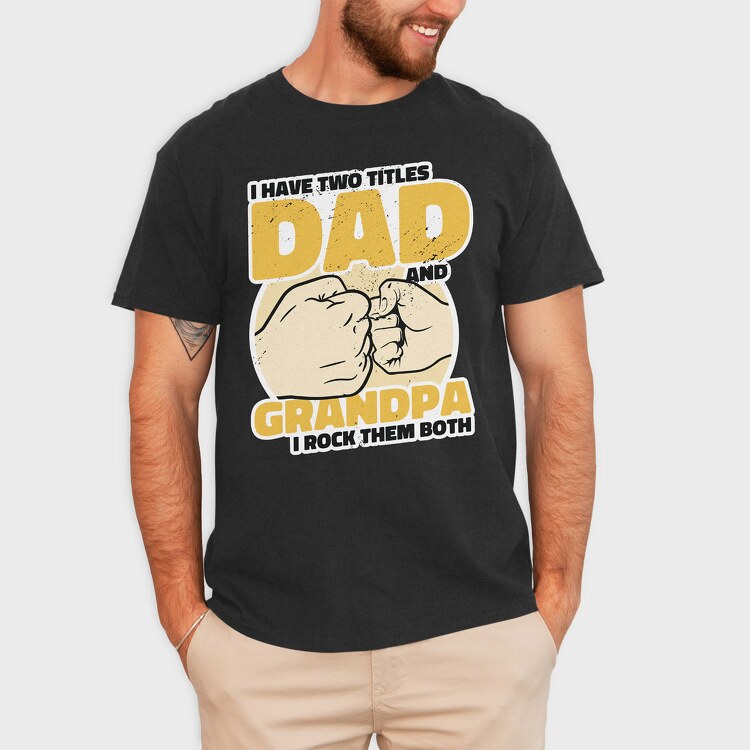 Dad and Grandpa, Tricou Barbati (Unisex)