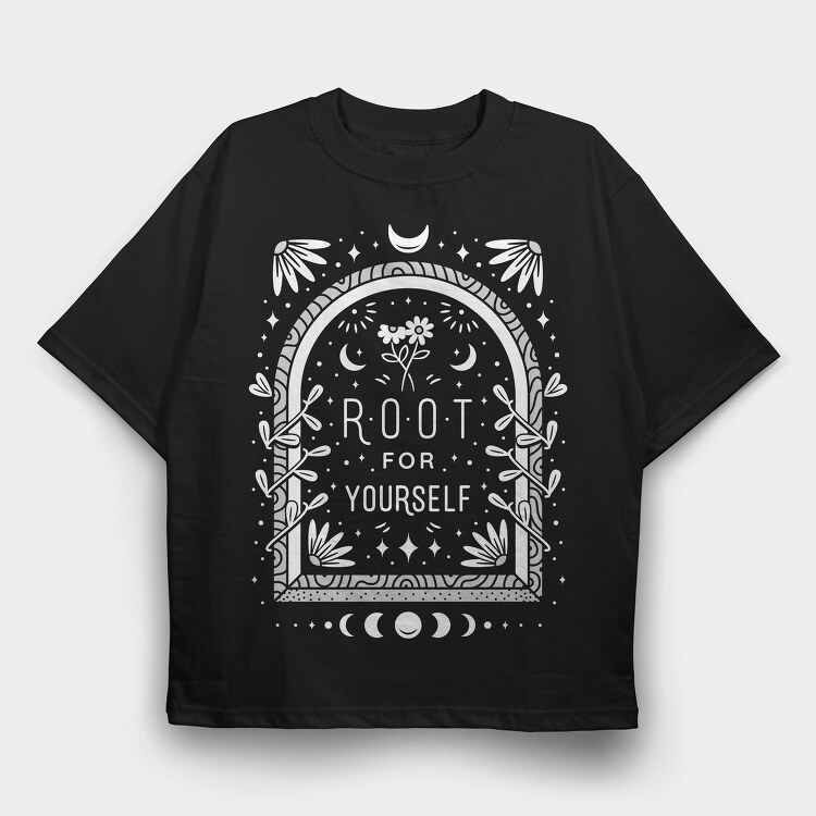 Root For Yourself Quote, Tricou Oversize Barbati (Unisex)