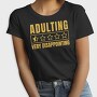 Adulting Funny Quote, Tricou Femei