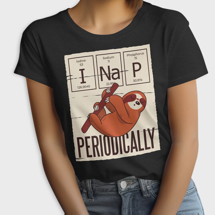 Nap Periodically Sloth, Tricou Femei