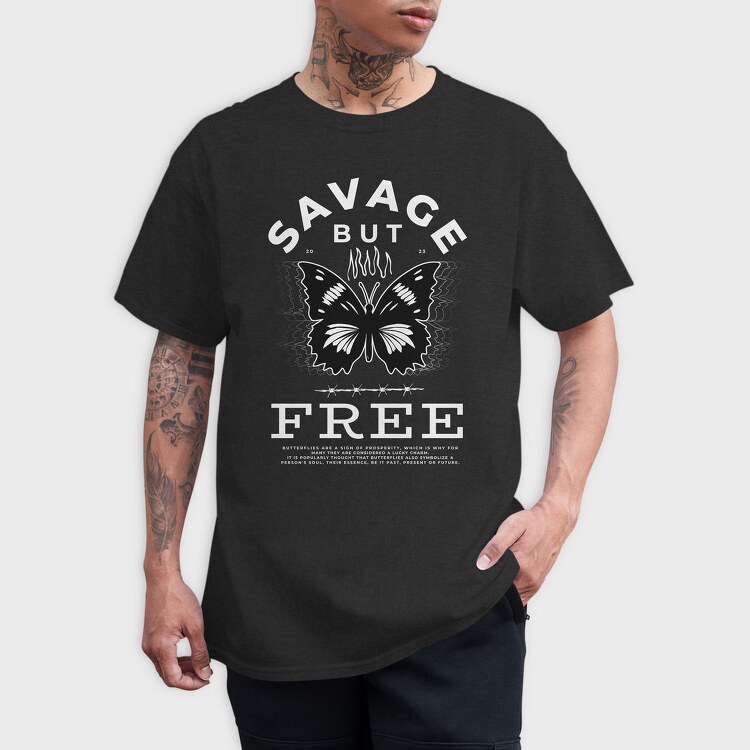 Free Butterfly Savage But, Tricou Barbati (Unisex)