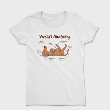 Anatomy of a Vizsla, Tricou Femei