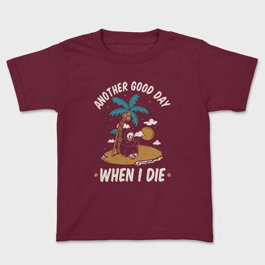 Another Good Day, Tricou Copii