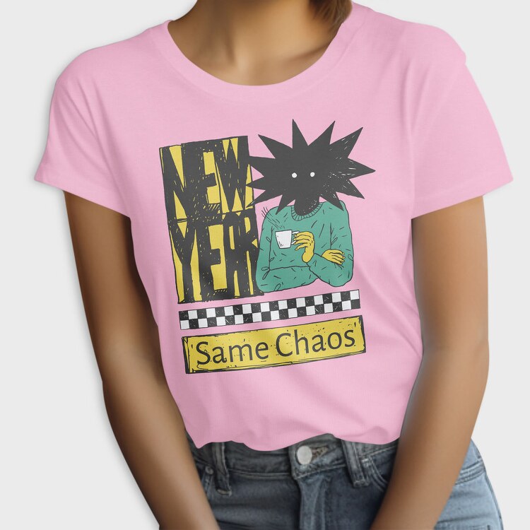 New Year Same Chaos Anti, Tricou Femei