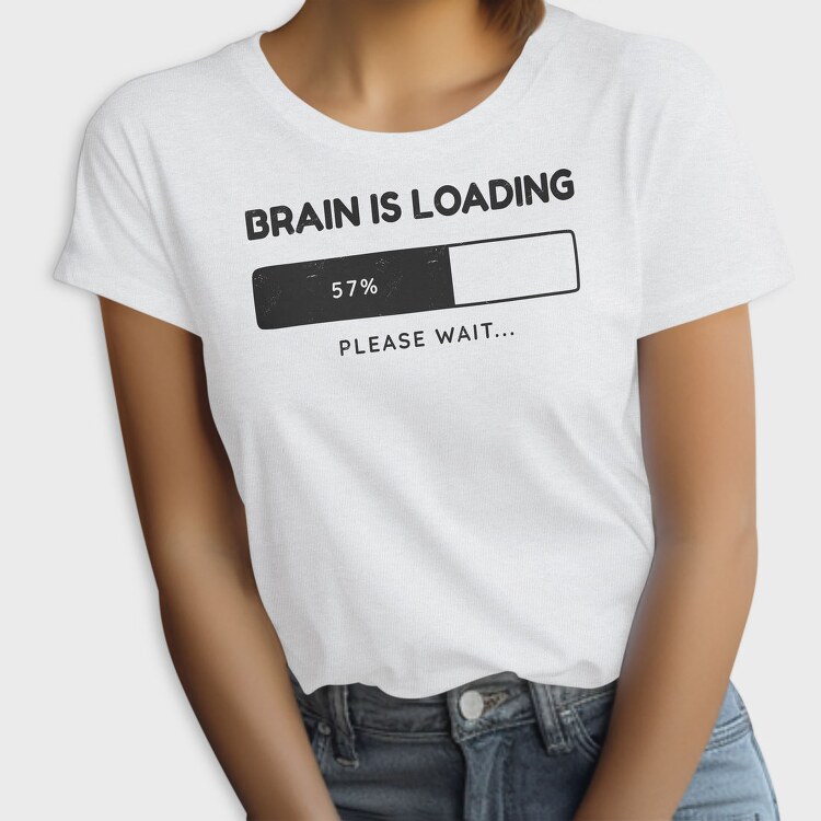 Brain Loading Bar, Tricou Femei
