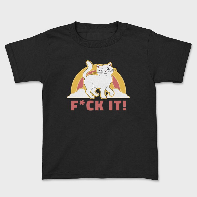 Fuck It Cat, Tricou Copii