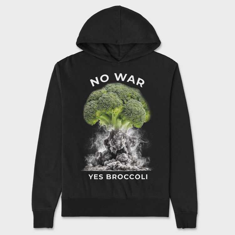 Hanorac Barbati (Unisex), No War Yes Brocoli