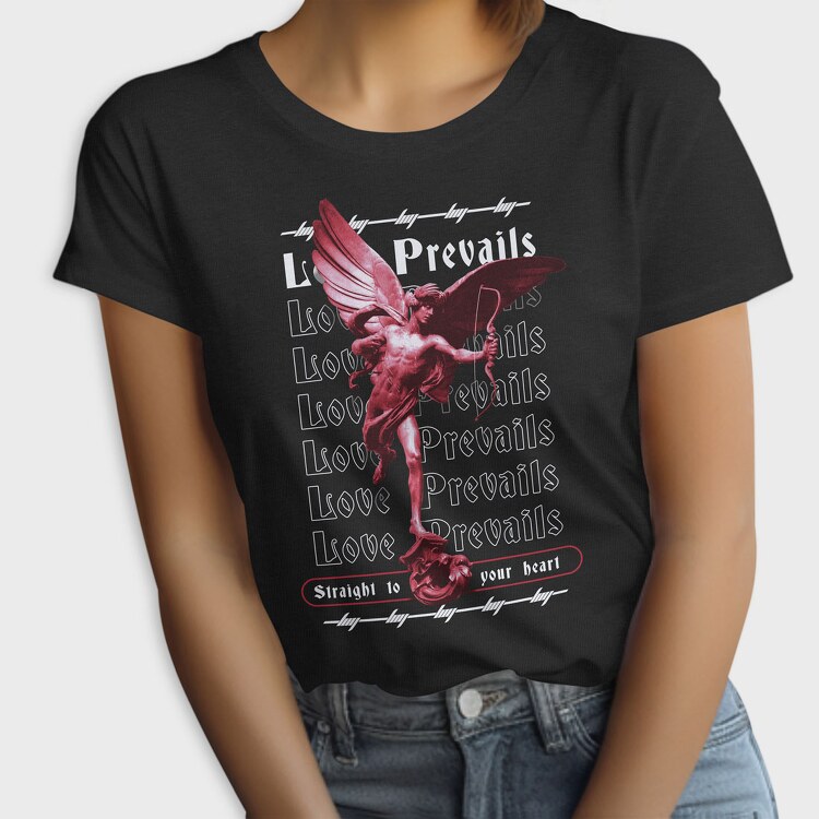 Love Prevails, Tricou Femei