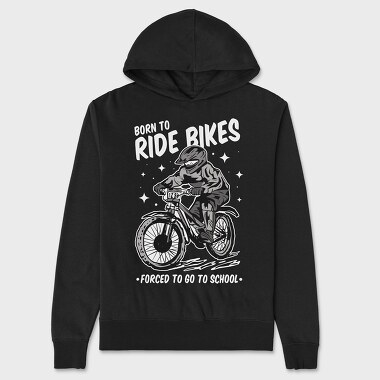 Born to Ride Bikes Forced to Go to School, Hanorac Oversize Barbati (Unisex)