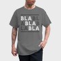 Bla Bla, Tricou Barbati (Unisex)