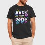 Back to the 80 S, Tricou Barbati (Unisex)