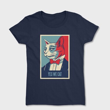 Tricou Femei, Yes We Cat