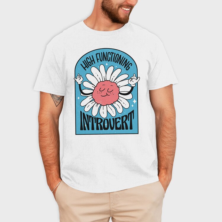 High Functionning Introvert, Tricou Barbati (Unisex)