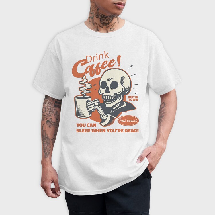 You Can Sleep When You Are Dead, Tricou Barbati (Unisex)