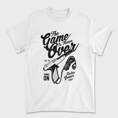 Tricou Barbati (Unisex), The Game Is Never Over