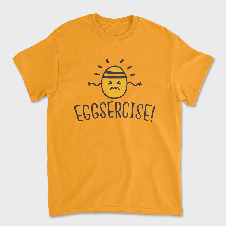 Eggsercise, Tricou Barbati (Unisex)