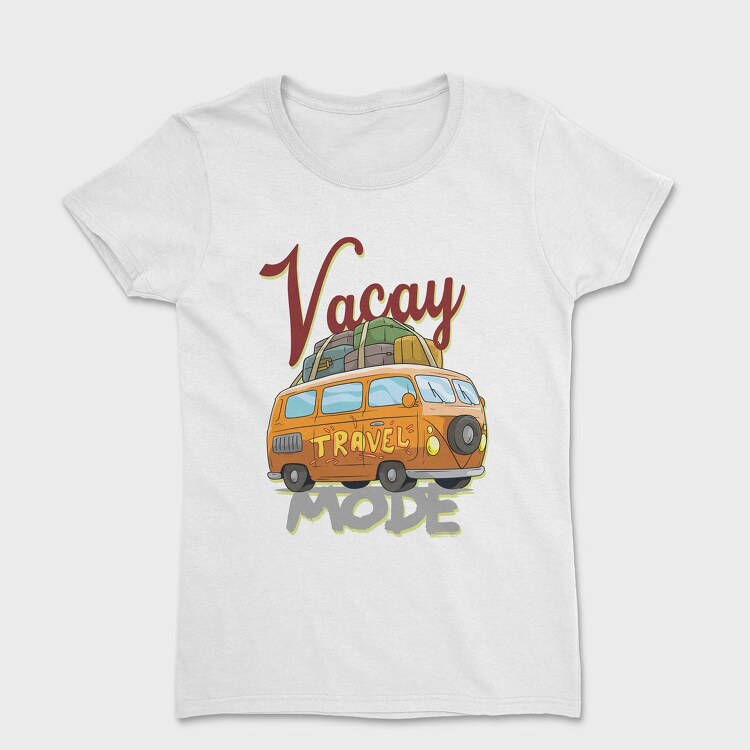 Tricou Femei, Vacay Mode