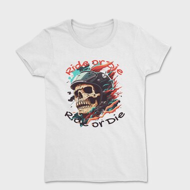 Motorcycle Helmet Skull Ride or Die, Tricou Femei