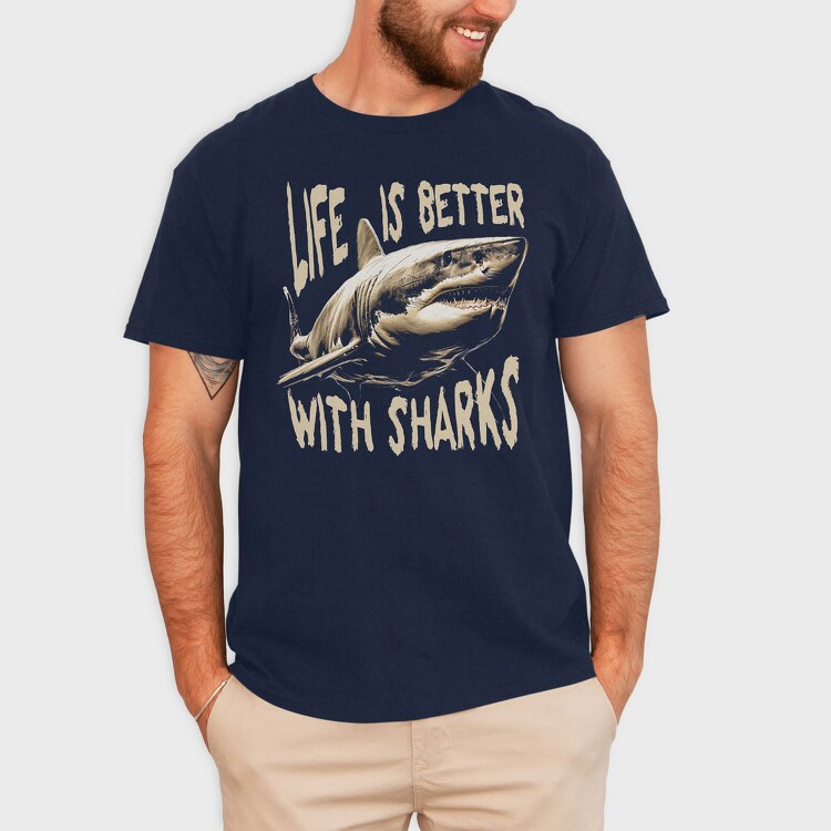 Life Is Better With Sharks, Tricou Barbati (Unisex)