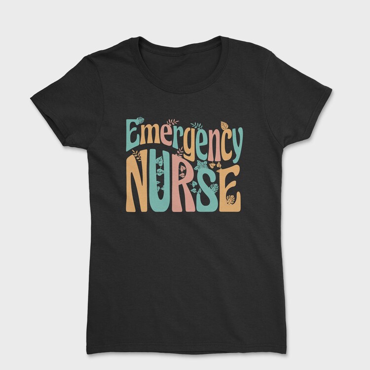 Emergency Nurse, Tricou Femei