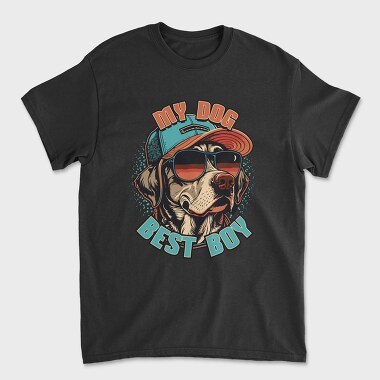 My Dog Best Boy, Tricou Barbati (Unisex)