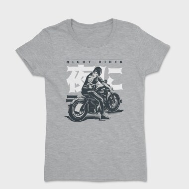 Night Rider, Tricou Femei