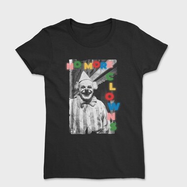 No More Clowns, Tricou Femei