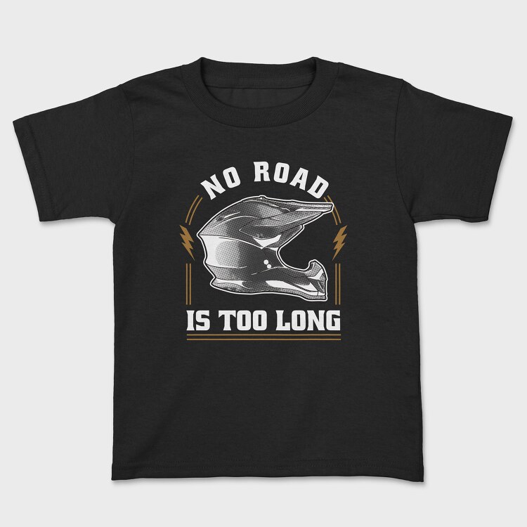 No Road Is Too Long, Tricou Copii