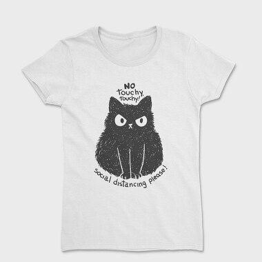 No Touchy Touchy Cat, Tricou Femei