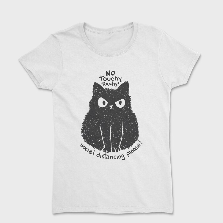 No Touchy Touchy Cat, Tricou Femei